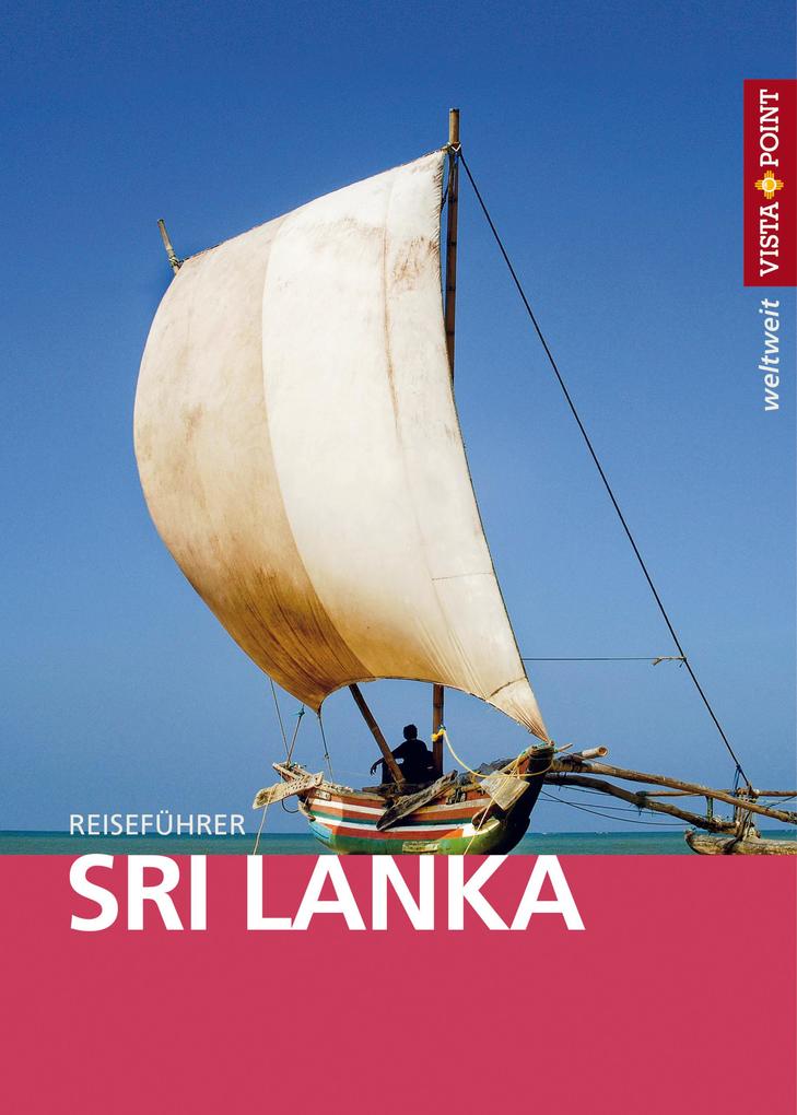 Sri Lanka - VISTA POINT Reiseführer weltweit - Martina Miethig