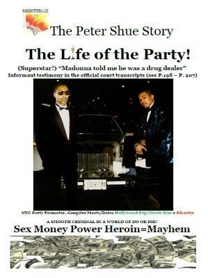 The Peter Shue Story/ The Life of the Party!