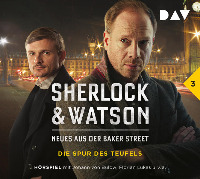 Sherlock & Watson - Neues aus der Baker Street: Die Spur des Teufels (Fall 3) 1 Audio-CD