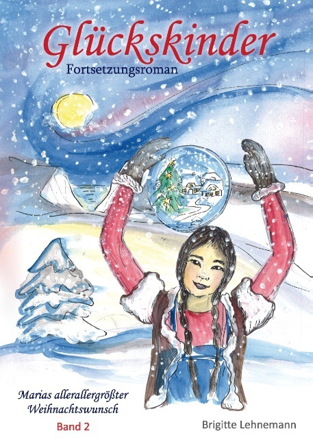 Image of Glückskinder - Marias Allerallergrößter Weihnachtswunsch - Brigitte Lehnemann, Kartoniert (TB)