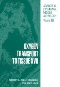 Oxygen Transport to Tissue XVII