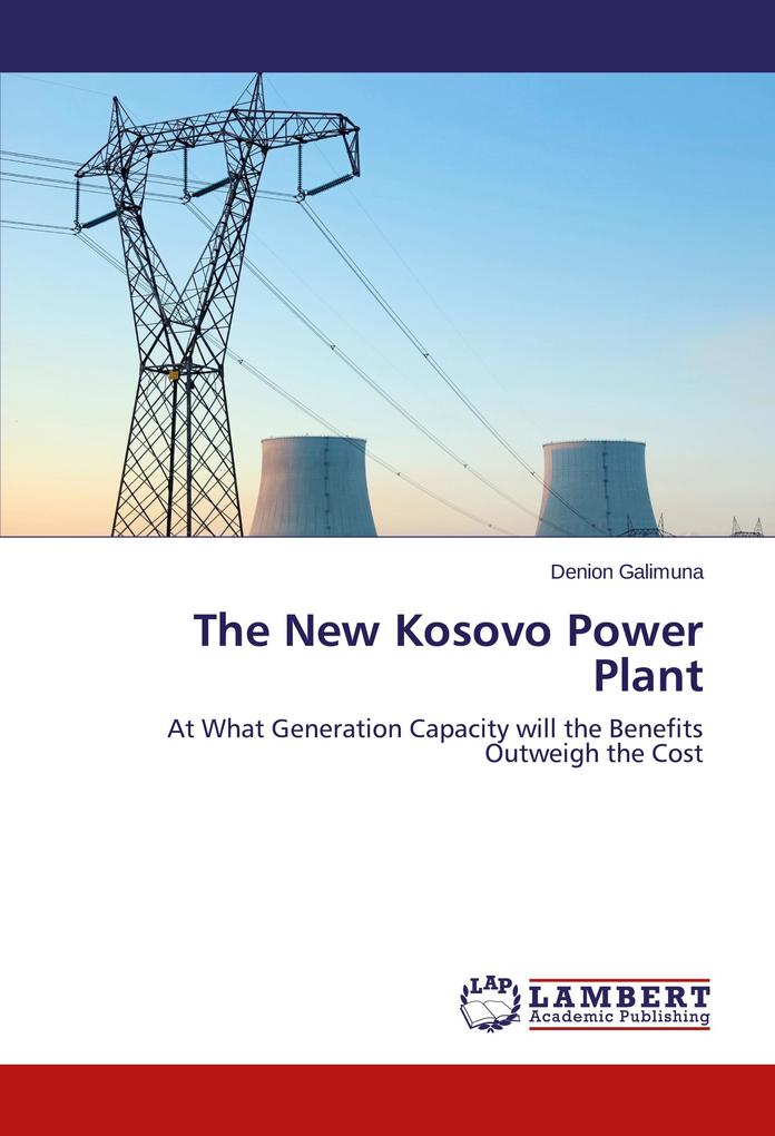 The New Kosovo Power Plant