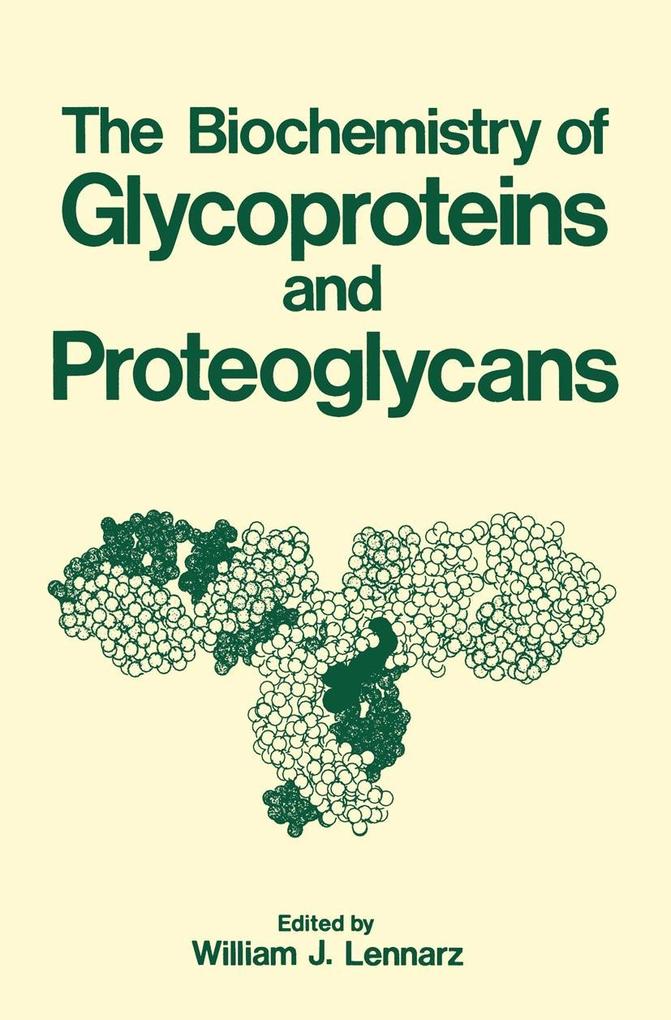 The Biochemistry of Glycoproteins and Proteoglycans