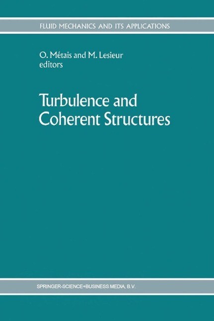 Turbulence and Coherent Structures als eBook Download von