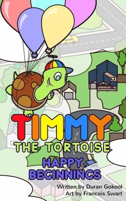 Timmy the Tortoise Happy Beginnings