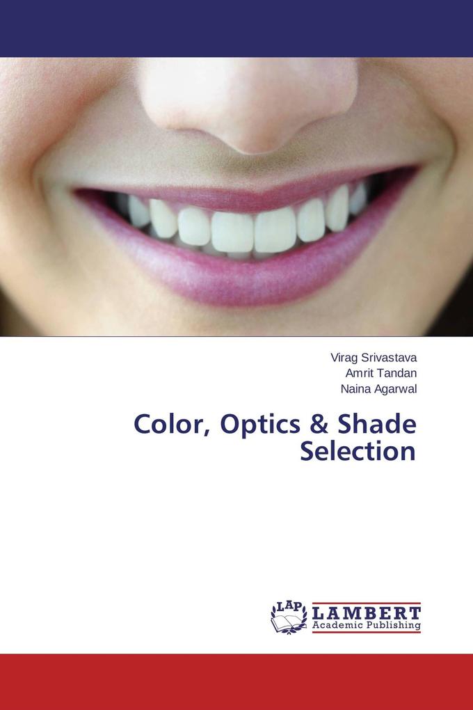 Color Optics & Shade Selection