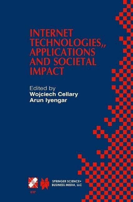 Internet Technologies Applications and Societal Impact