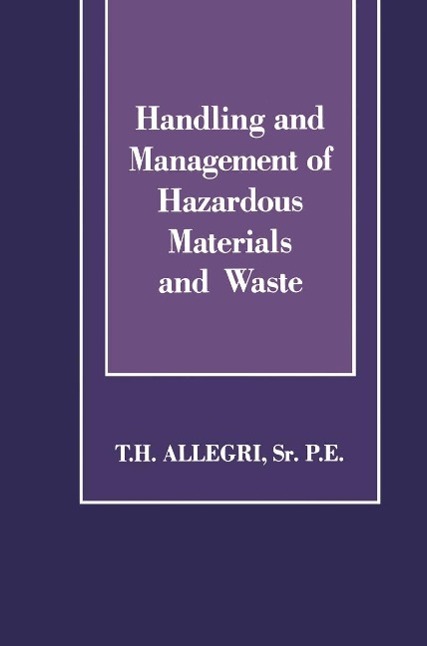Handling and Management of Hazardous Materials and Waste