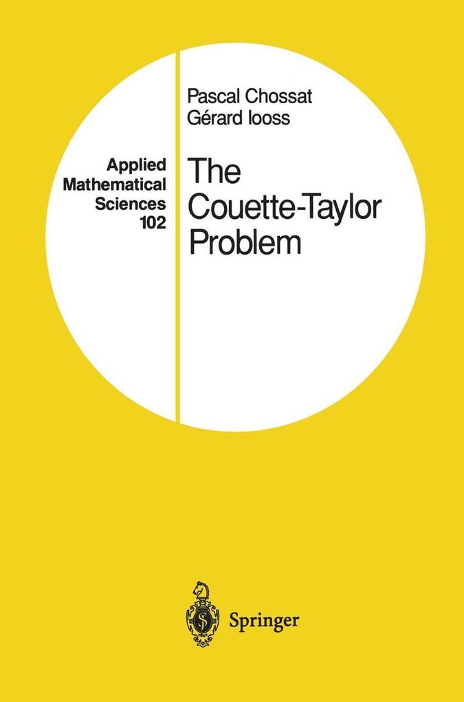 The Couette-Taylor Problem - Pascal Chossat/ Gerard Iooss