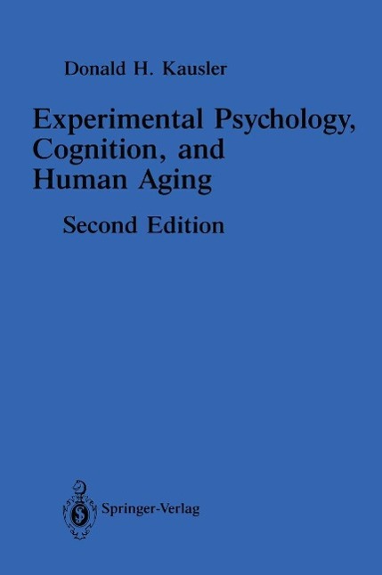 Experimental Psychology Cognition and Human Aging