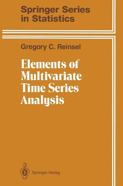 Elements of Multivariate Time Series Analysis - Gregory C. Reinsel