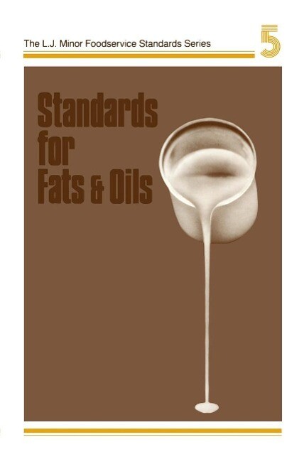 Standards for Fats & Oils
