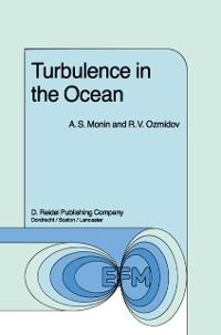 Turbulence in the Ocean als eBook Download von Monin, Ozmidov - Monin, Ozmidov