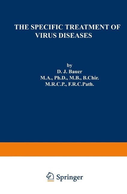 The Specific Treatment of Virus Diseases