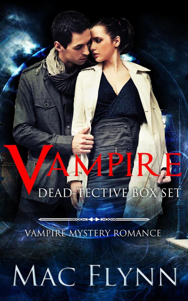 Vampire Dead-tective Box Set (Vampire Mystery Romance)