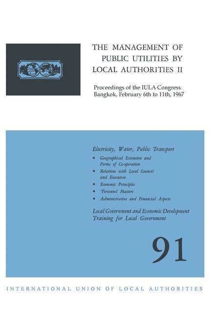 The Management of Public Utilities by Local Authorities II