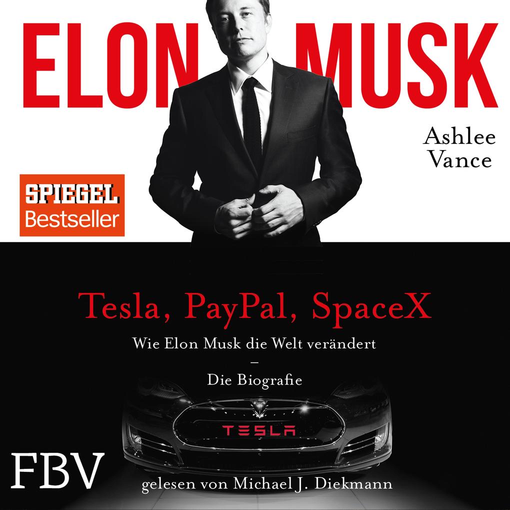 Elon Musk - Ashley Vance/ Elon Musk