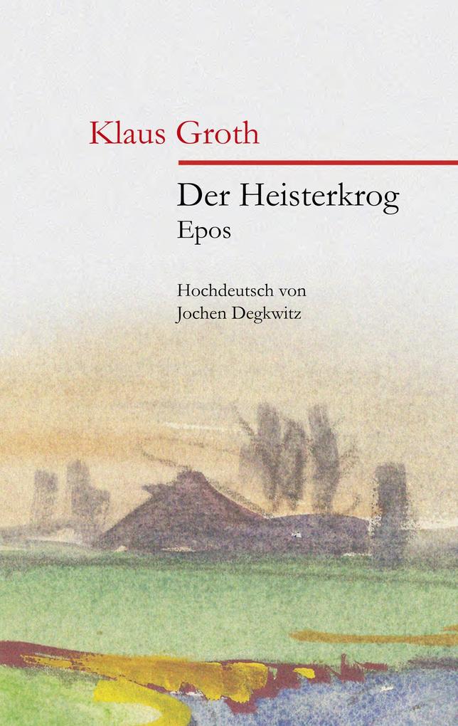 Der Heisterkrog