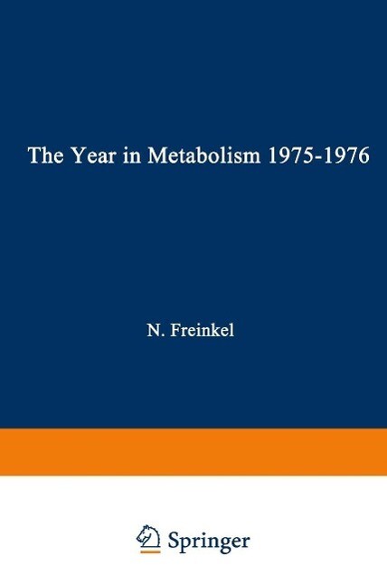 The Year in Metabolism 1975-1976