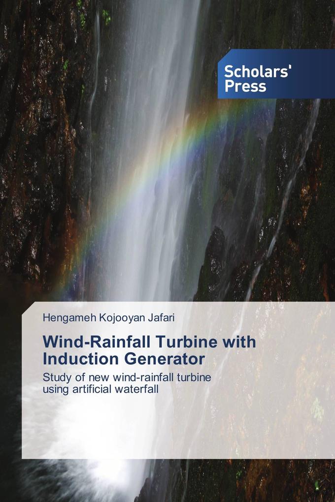 Wind-Rainfall Turbine with Induction Generator