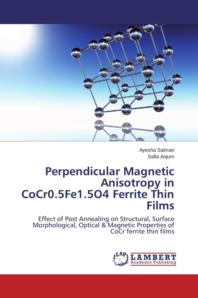 Perpendicular Magnetic Anisotropy in CoCr0.5Fe1.5O4 Ferrite Thin Films