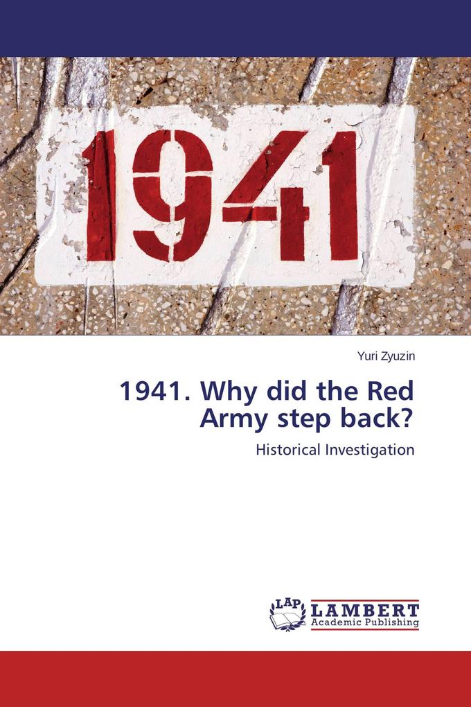 1941. Why did the Red Army step back?