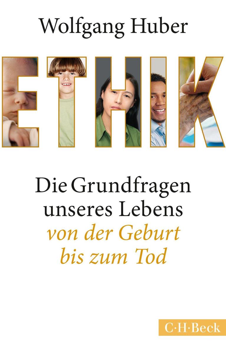 Ethik Die Grundfragen Unseres Lebens Von Der Geburt Bis Zum Tod. Wolfgang Huber Kulturgeschichte - Bild 5