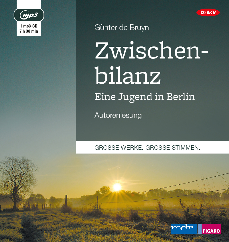 Zwischenbilanz. Eine Jugend in Berlin1 Audio-CD 1 MP3
