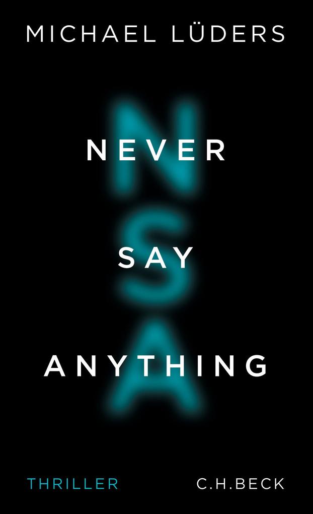 Never Say Anything Michael Lüders - Bild 6