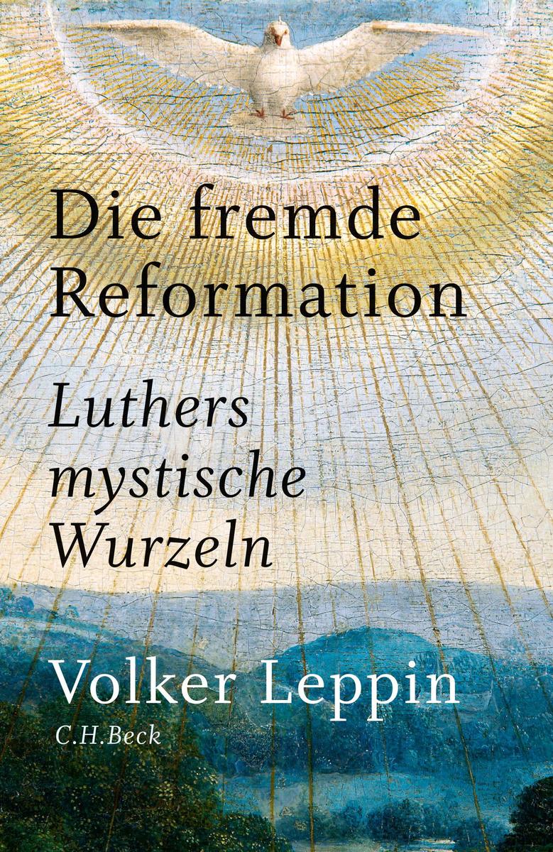 Die fremde Reformation - Luthers mystische Wurzeln. Leppin, Volker: - Bild 5