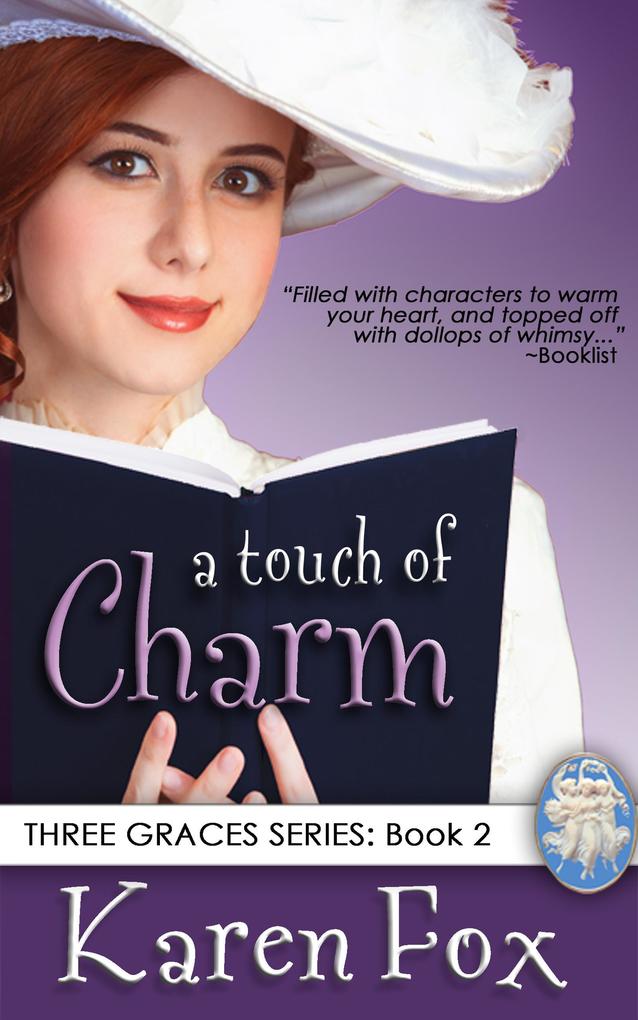 A Touch of Charm (The Three Graces #2)