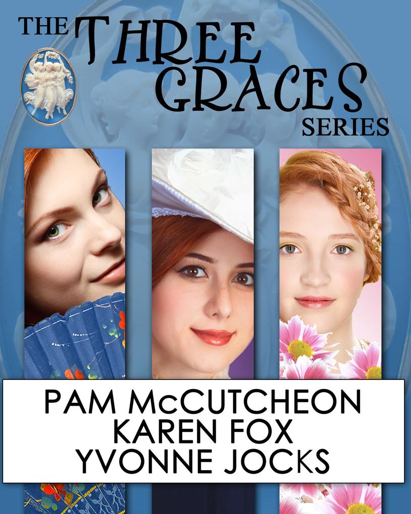 Three Graces Series Boxed Set (The Three Graces)