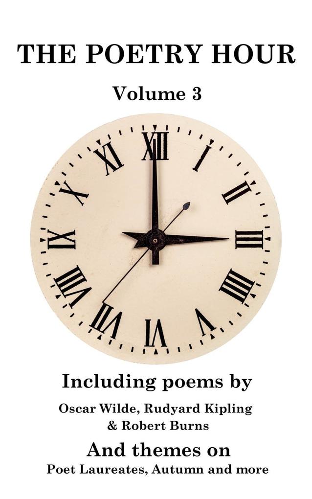 The Poetry Hour - Volume 3