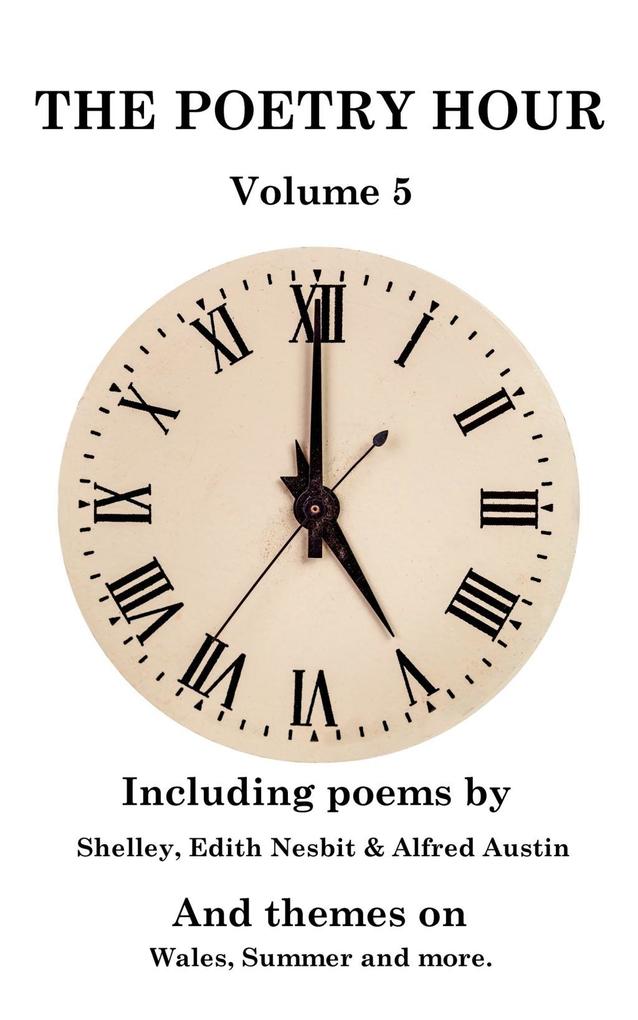 The Poetry Hour - Volume 5