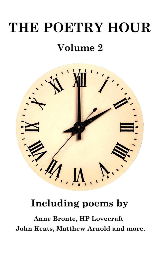 The Poetry Hour - Volume 2