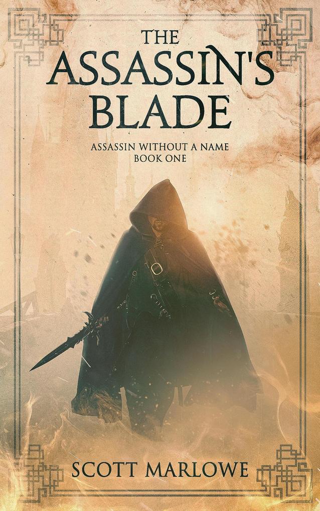 The Assassin‘s Blade (Assassin Without a Name #1)