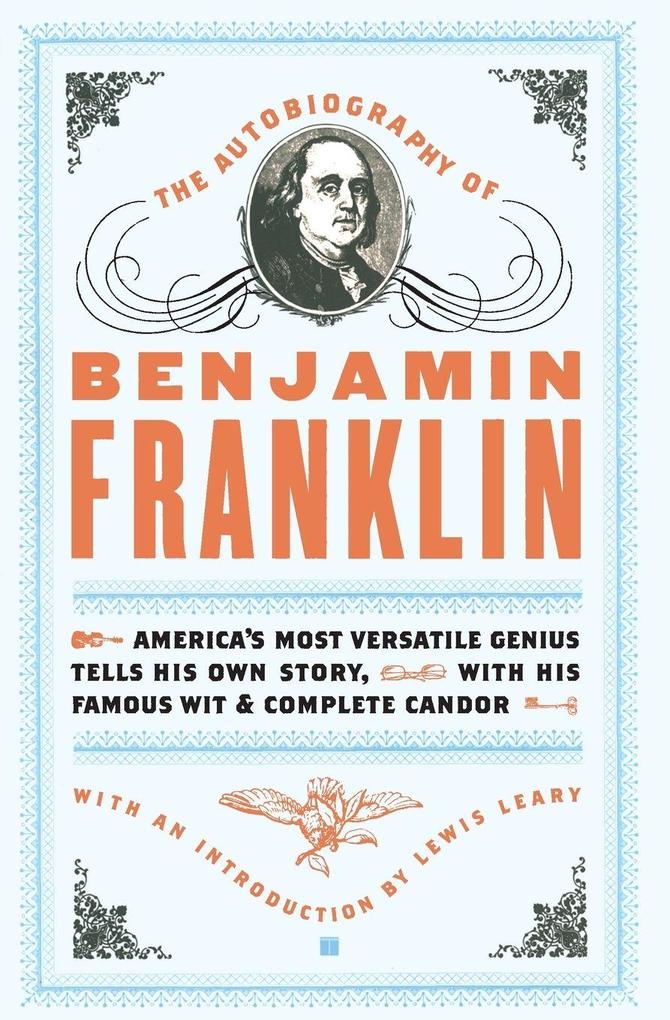 The Autobiography of Benjamin Franklin