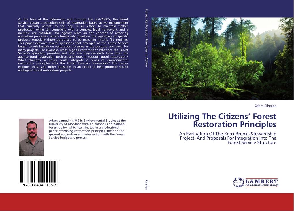 Utilizing The Citizens' Forest Restoration Principles