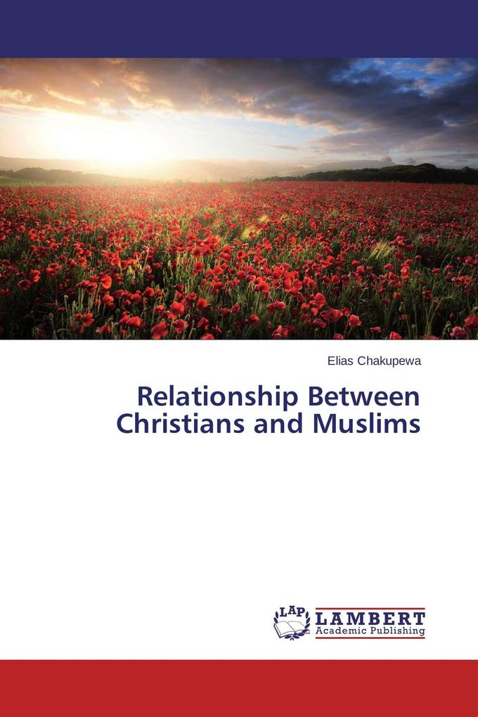 Relationship Between Christians and Muslims
