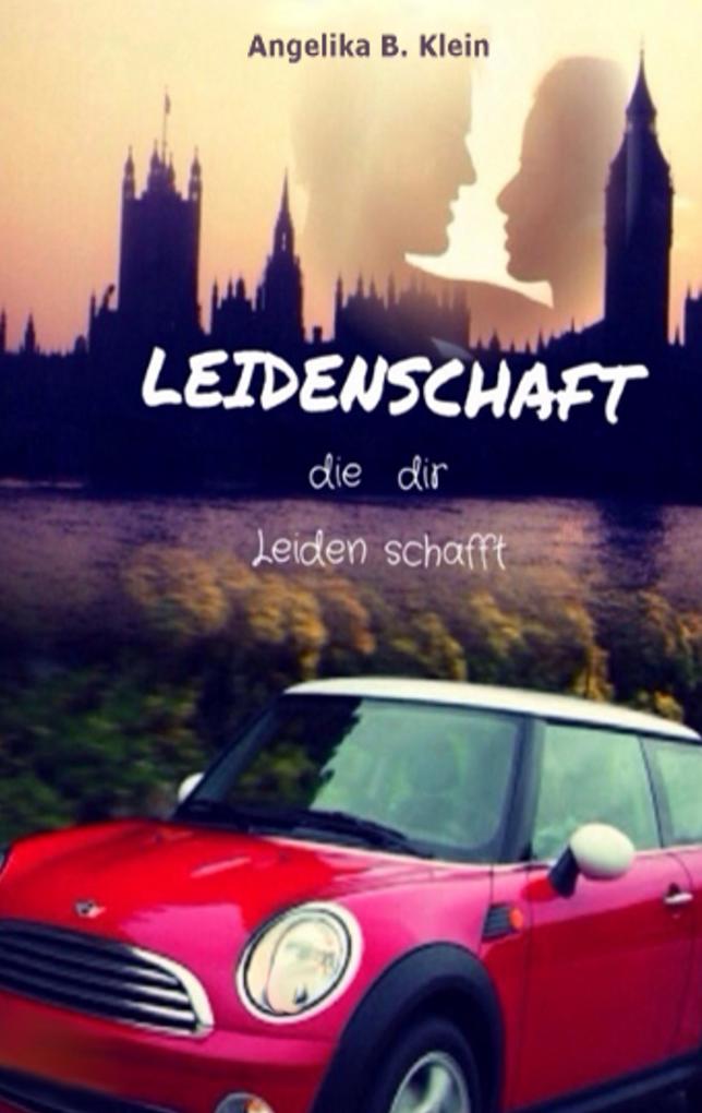 Leidenschaft die dir Leiden schafft