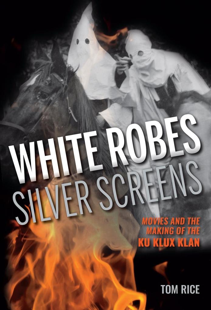 White Robes Silver Screens