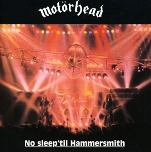 No Sleep ‘Til Hammersmith