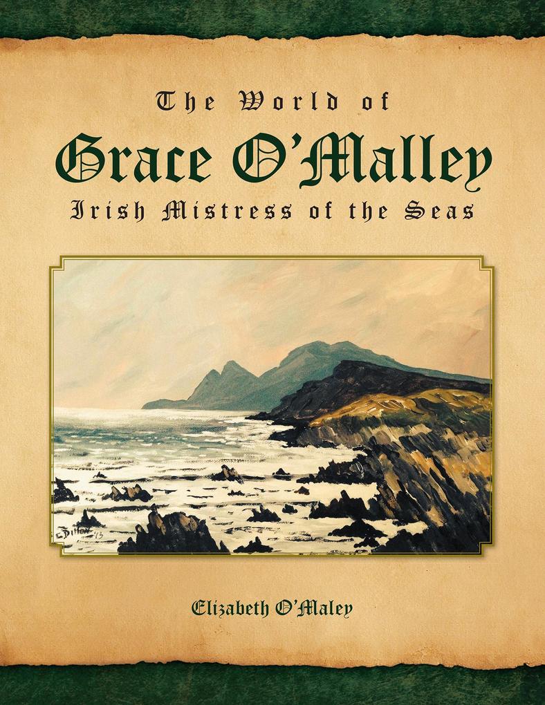 The World of Grace O‘malley