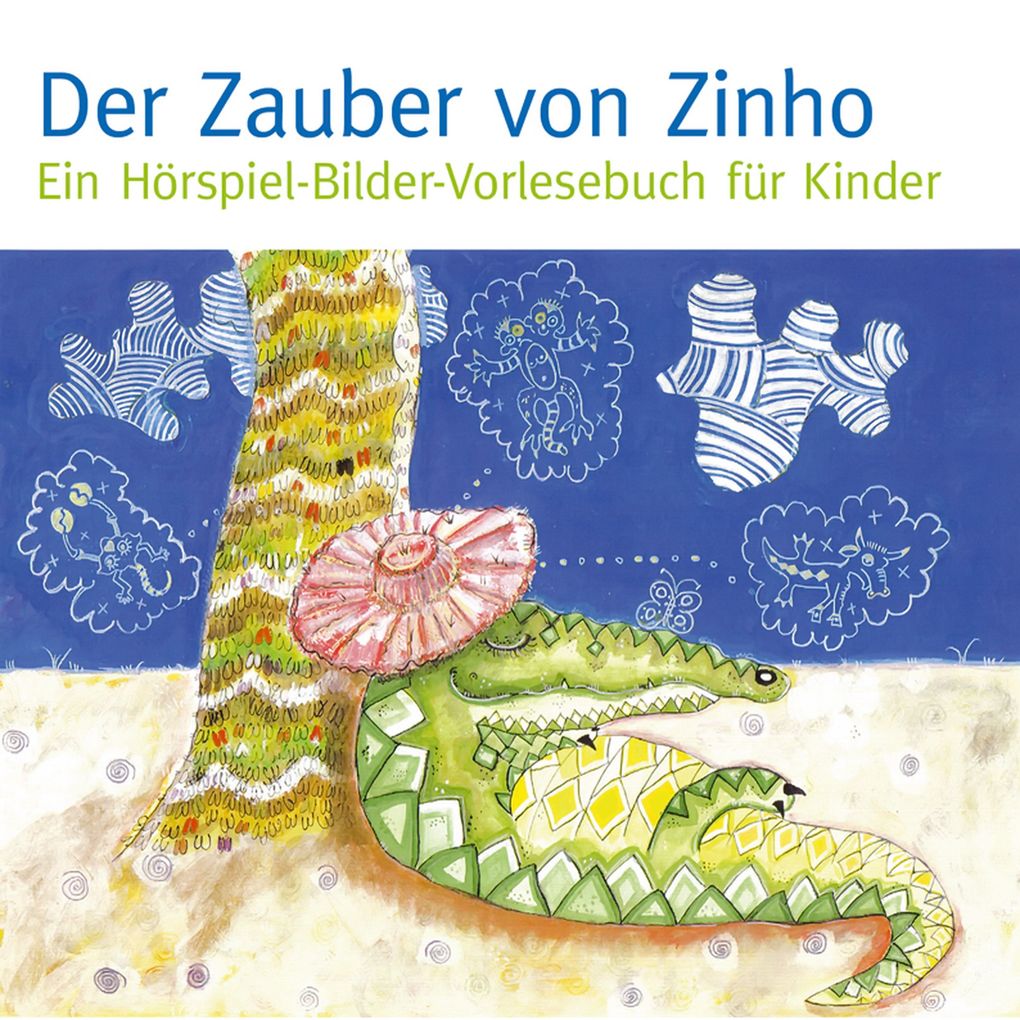 Der Zauber von Zinho