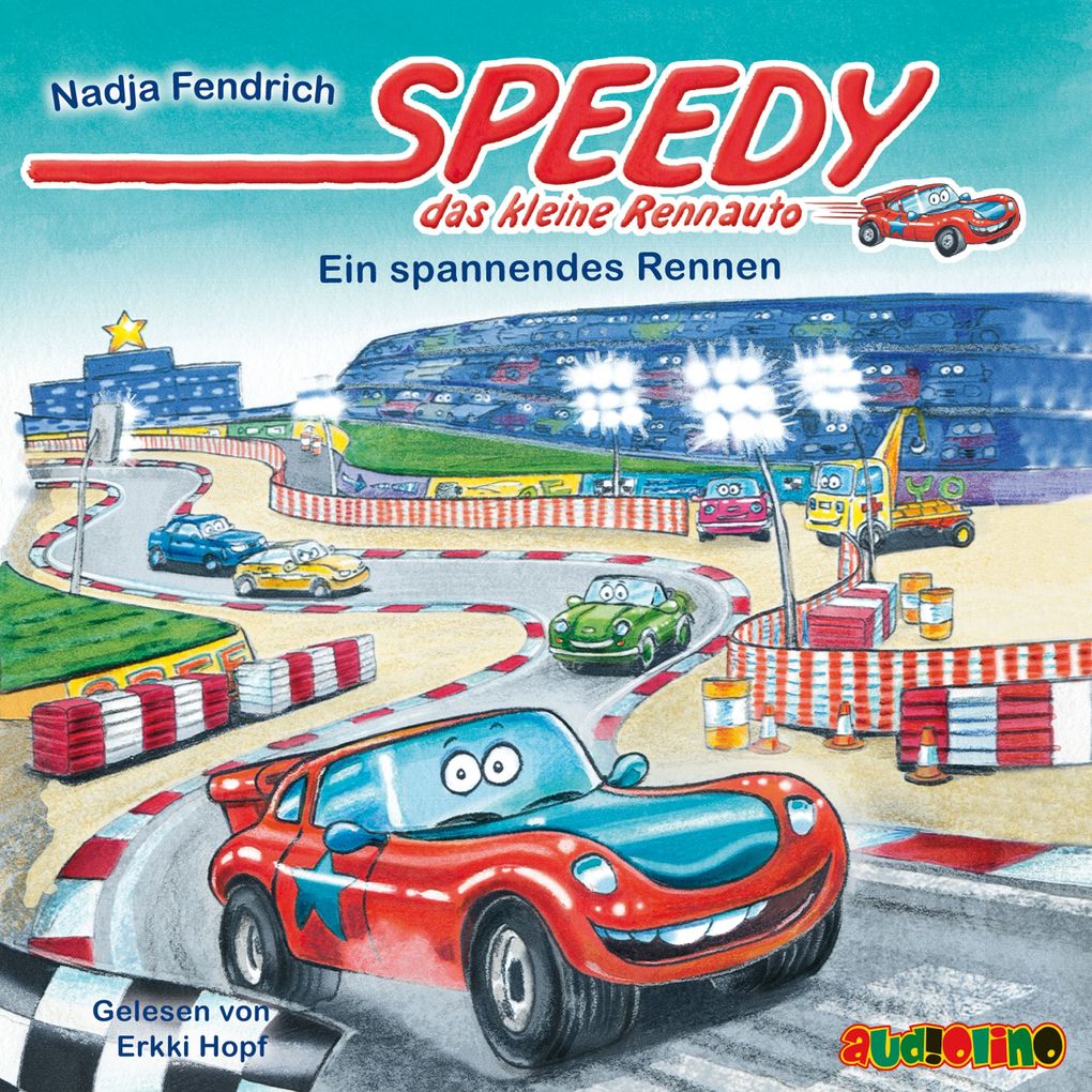 Speedy das kleine Rennauto (1): Ein spannendes Rennen