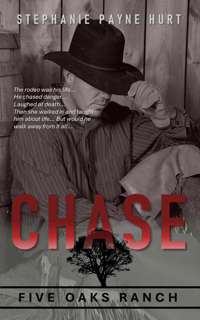 Chase (5 Oaks Ranch #3)