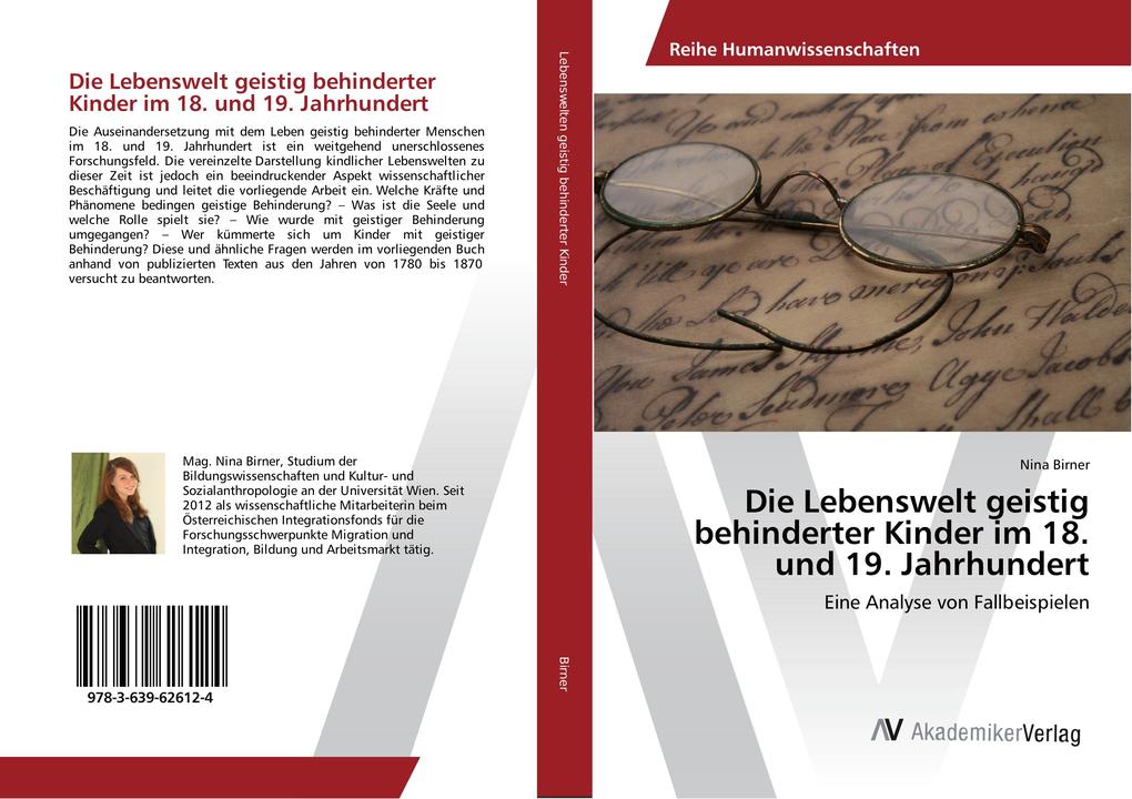 Die Lebenswelt geistig behinderter Kinder im 18. und 19. Jahrhundert