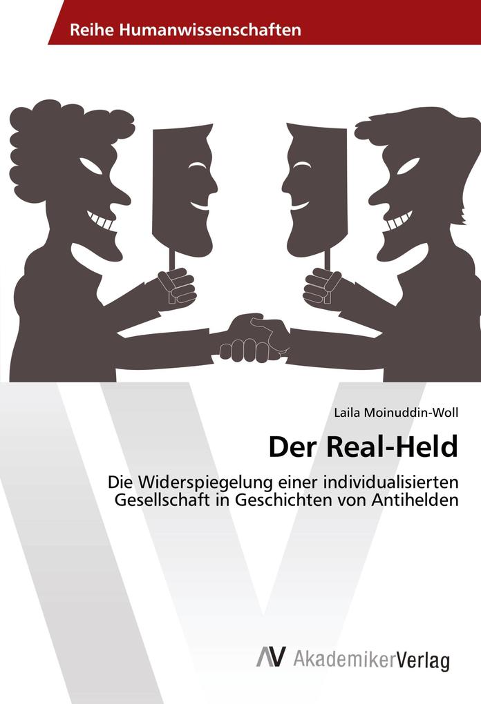 Der Real-Held