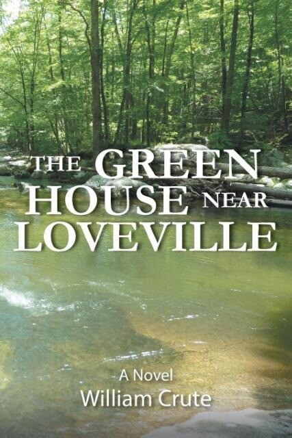 THE GREEN HOUSE near Loveville