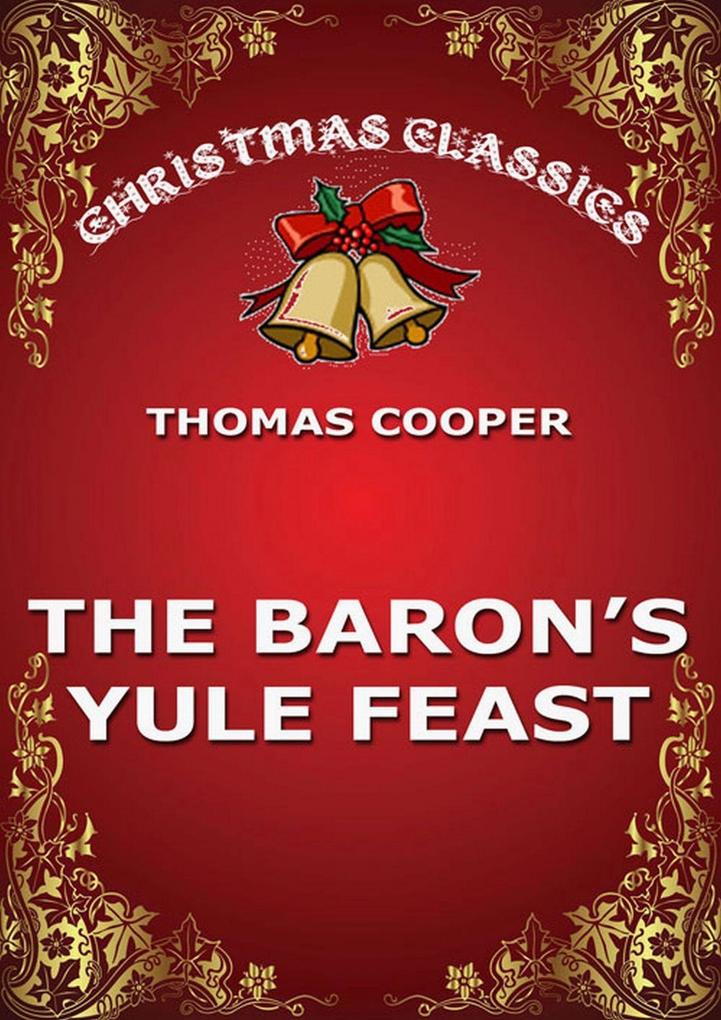 The Baron‘s Yule Feast
